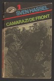 Camarazi de Front - Sven Hassel - Roman de Razboi, Editura Nemira, 1992