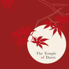 The Temple Of Dawn | Yukio Mishima