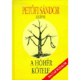 A h&oacute;h&eacute;r k&ouml;tele - Petőfi S&aacute;ndor