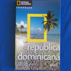 REPUBLICA DOMINICANA - GHID NATIONAL GEOGRAPHIC