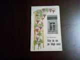 VITA DE VIE PE LINGA CASA - M. Baractaru - Editura Agro-Silvica, 1968, 102 p.