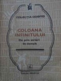 COLOANA INFINITULUI. DE PRIN SCRIERI DE DEMULT-COLECTIV