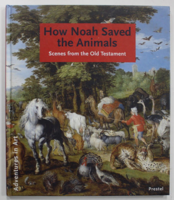 HOW NOAH SAVED THE ANIMALS , SCENES FROM THE OLD TESTAMENT by HILDEGARD KRETSCHMER , 2004 foto