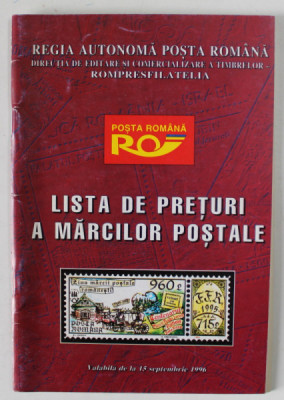 POSTA ROMANA , LISTA DE PRETURI A MARCILOR POSTALE , VALABILA DE LA 15 SEPTEMBRIE , 1996 foto