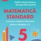 Matematica standard pentru clasa a V-a. Aritmetica, algebra, geometrie. Partea I, modulele 1, 2, Catalin-Daniel Carausu