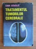Leon Danaila - Tratamentul tumorilor cerebrale T9