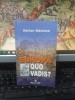 Adrian Năstase, Europa, quo vadis?, Monitorul Oficial, București 2003, 177