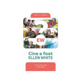 Cine a fost Ellen White - Jerry D. Thomas