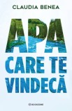 Cumpara ieftin Apa care te vindeca | Claudia Benea