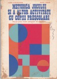AS - ELENA GHEORGHIAN - METODICA JOCULUI SI A ALTOR ACTIVITATI CU COPIII PRESCOLARI