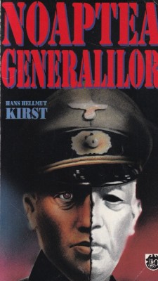 Hans Hellmut Kirst - Noaptea generalilor foto