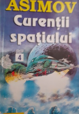 CURENTII SPATIULUI ASIMOV foto