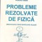 PROBLEME REZOLVATE DE FIZICA. TERMODINAMICA. FIZICA MOLECULARA. CALDURA-ANATOLIE HRISTEV-261518