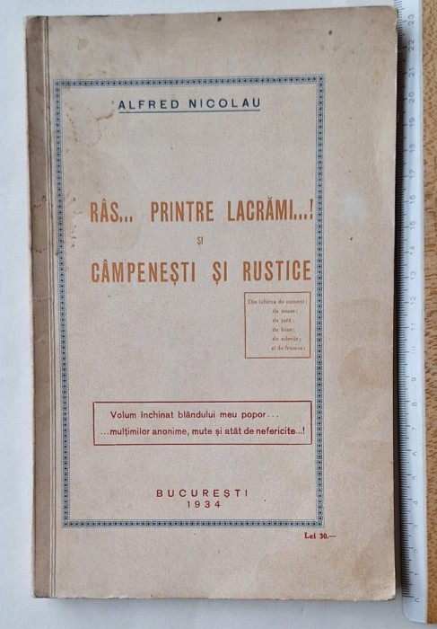 Alfred Nicolau &ndash; R&acirc;s printre lacrămi (1934) cu dedicație, rar interbelic