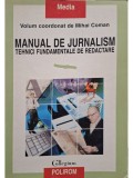 Mihai Coman (coord.) - Manual de jurnalism - Tehnici fundamentale de redactare (Editia: 1997)