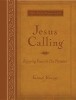 Jesus Calling: Enjoying Peace in His Presence