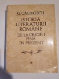 Istoria literaturii romane de la origini pana in prezent - G.Calinescu