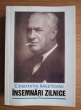 Constantin Argetoianu - Insemnari zilnice (volumul 10) 750p 1942-1944