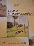 Adrian Costache - Limba si literatura romana - Manual pentru clasa a XII-a (Editia: 2009)