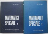Matematici Speciale Sabac (2 Volume) - Carte de Anticariat, Stare Buna/Foarte Buna