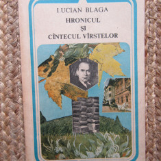 Lucian Blaga - Hronicul si cantecul varstelor