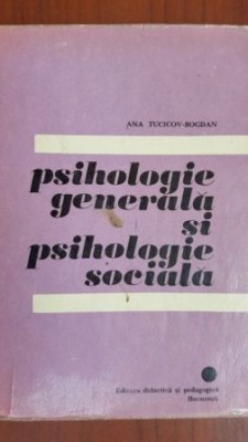 Psihologie generala si psihologie sociala vol 1 foto