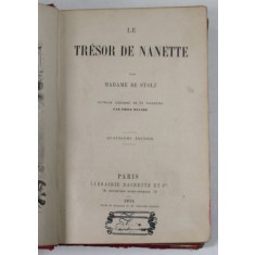 LE TRESOR DE NANETTE par MADAME DE STOLZ , 24 vignettes par EMILE BAYARD , 1876