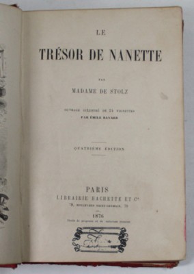 LE TRESOR DE NANETTE par MADAME DE STOLZ , 24 vignettes par EMILE BAYARD , 1876 foto
