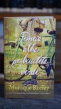 Cumpara ieftin Femeia alba pe bicicleta verde, carte Monique Roffey, editura Litera 2012, 506 pagini, literatura straina, romane celebre, editie colectie