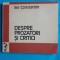 Ilie Constantin &ndash; Despre prozatori si critici ( critica literara )