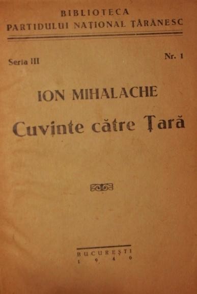 ION MIHALACHE, CUVINTE CATRE TARA, 1946