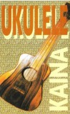 Various - Ukulele Kaina, Caseta audio