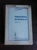 PEDAGOGIA GENERALA - G.G. ANTONESCU EDITIA IV