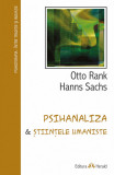 Psihanaliza si stiintele umaniste | Otto Rank, Hanns Sachs