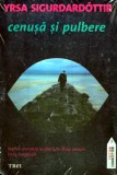 Cumpara ieftin Cenusa si pulbere - 2011 - Yrsa Sigurdardottir (AA244)