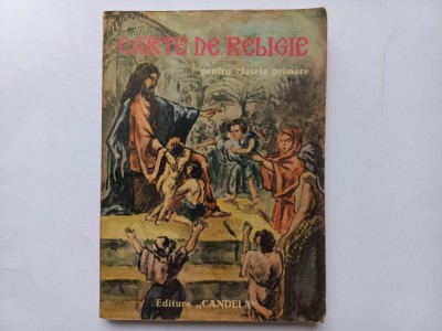 MITROPOLITUL IRINEU MIHALCESCU - CARTE DE RELIGIE PENTRU CLASELE PRIMARE foto