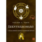 Szenth&aacute;roms&aacute;g - Gr&aacute;czer L. Tam&aacute;s