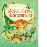 Marea carte a dinozaurilor (Usborne) - Usborne