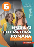 Limba și literatura rom&acirc;nă. Manual pentru clasa a VI-a - Paperback brosat - Paralela 45 educațional