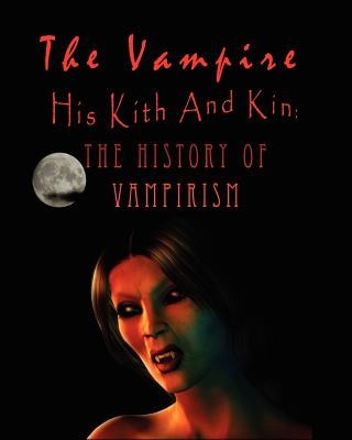 The Vampire, His Kith and Kin foto