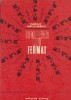 Teorema lui Fermat - Cercetari