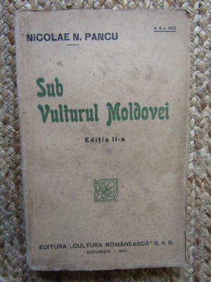 SUB VULTURUL MOLDOVEI NICOLAE PANCU foto