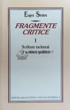 Cumpara ieftin Fragmente critice (volumul 1) - 1998 - Eugen Simion ($E150)