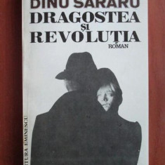 Dinu Sararu - Dragostea si revolutia