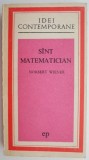 Sunt matematician &ndash; Norbert Wiener - Carte Matematica