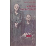 M&aacute;rton nyaracsk&aacute;ja - Hajd&uacute; Farkas-Zolt&aacute;n