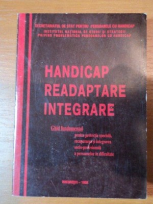 HANDICAP, READAPTARE, INTEGRARE, BUC. 1998 foto