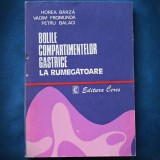 BOLILE COMPARTIMENTELOR GASTRICE LA RUMEGATOARE - HOREA BARZA, VADIM FORMUDA