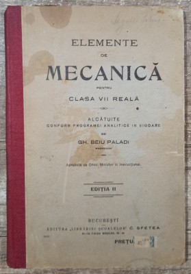 Elemente de mecanica pentru clasa VII reala - Gh. Beiu Paladi foto