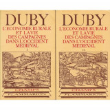 L&#039;economie rurale et la vie des campagnes dans l&#039;occident medieval / G. Duby